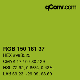 カラーコード: RGB 150 181 37 | qconv.com