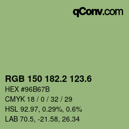 カラーコード: RGB 150 182.2 123.6 | qconv.com