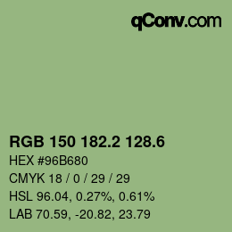 カラーコード: RGB 150 182.2 128.6 | qconv.com