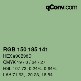 颜色代码: RGB 150 185 141 | qconv.com