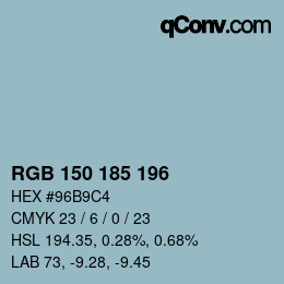 カラーコード: RGB 150 185 196 | qconv.com