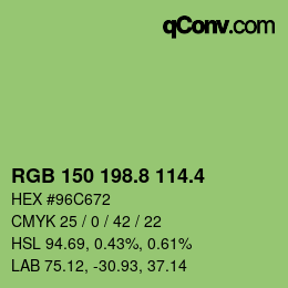 カラーコード: RGB 150 198.8 114.4 | qconv.com