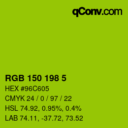 Color code: RGB 150 198 5 | qconv.com