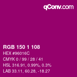 Color code: RGB 150 1 108 | qconv.com