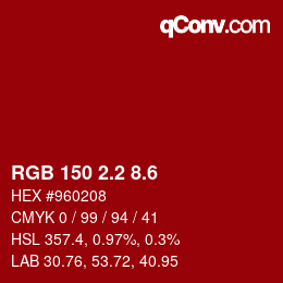 カラーコード: RGB 150 2.2 8.6 | qconv.com