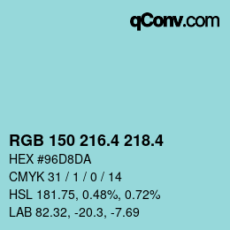 カラーコード: RGB 150 216.4 218.4 | qconv.com