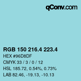 カラーコード: RGB 150 216.4 223.4 | qconv.com