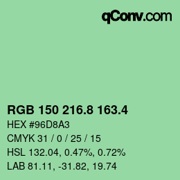 カラーコード: RGB 150 216.8 163.4 | qconv.com