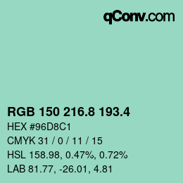カラーコード: RGB 150 216.8 193.4 | qconv.com