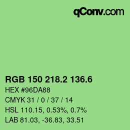 カラーコード: RGB 150 218.2 136.6 | qconv.com