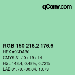 カラーコード: RGB 150 218.2 176.6 | qconv.com