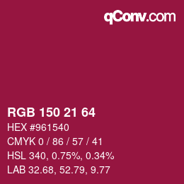 Color code: RGB 150 21 64 | qconv.com