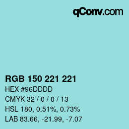 Color code: RGB 150 221 221 | qconv.com