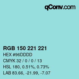 Color code: RGB 150 221 221 | qconv.com