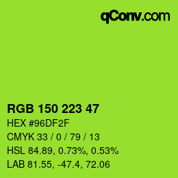 Farbcode: RGB 150 223 47 | qconv.com