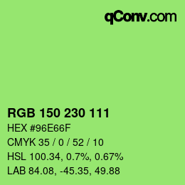 颜色代码: RGB 150 230 111 | qconv.com