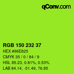 カラーコード: RGB 150 232 37 | qconv.com