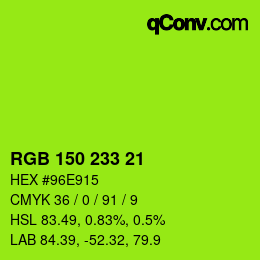 Color code: RGB 150 233 21 | qconv.com