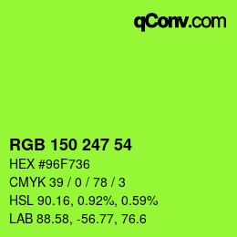 颜色代码: RGB 150 247 54 | qconv.com
