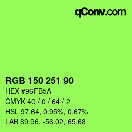 カラーコード: RGB 150 251 90 | qconv.com