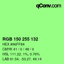 カラーコード: RGB 150 255 132 | qconv.com