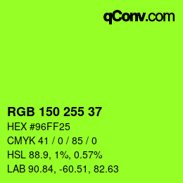 Color code: RGB 150 255 37 | qconv.com