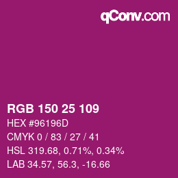 Color code: RGB 150 25 109 | qconv.com