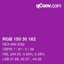 Color code: RGB 150 30 162 | qconv.com