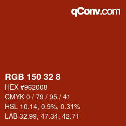 颜色代码: RGB 150 32 8 | qconv.com