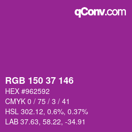 カラーコード: RGB 150 37 146 | qconv.com