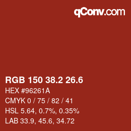 カラーコード: RGB 150 38.2 26.6 | qconv.com