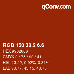 カラーコード: RGB 150 38.2 6.6 | qconv.com