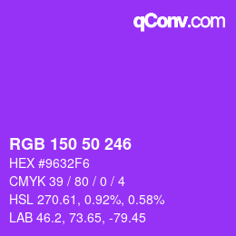 Color code: RGB 150 50 246 | qconv.com