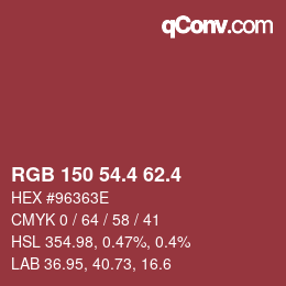 カラーコード: RGB 150 54.4 62.4 | qconv.com