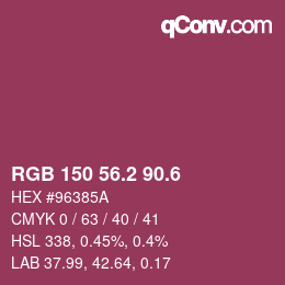 カラーコード: RGB 150 56.2 90.6 | qconv.com