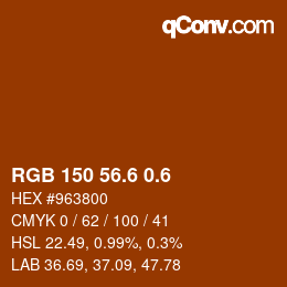 カラーコード: RGB 150 56.6 0.6 | qconv.com