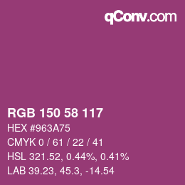 カラーコード: RGB 150 58 117 | qconv.com