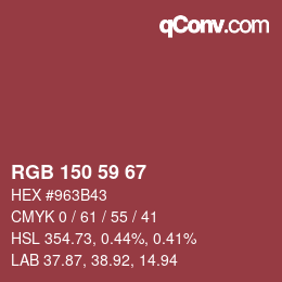 颜色代码: RGB 150 59 67 | qconv.com