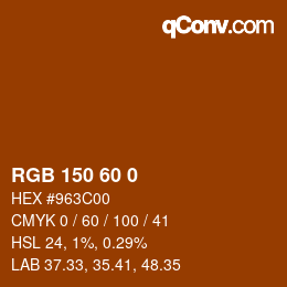 颜色代码: RGB 150 60 0 | qconv.com