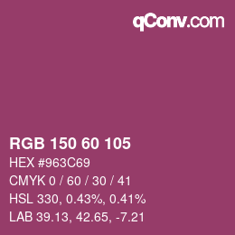 カラーコード: RGB 150 60 105 | qconv.com