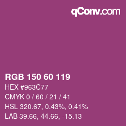 颜色代码: RGB 150 60 119 | qconv.com
