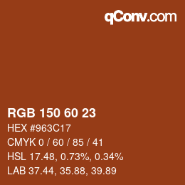 颜色代码: RGB 150 60 23 | qconv.com
