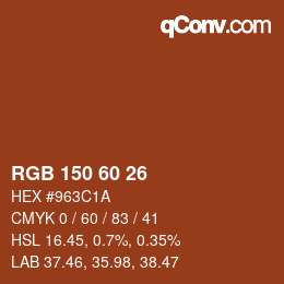 カラーコード: RGB 150 60 26 | qconv.com