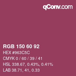 カラーコード: RGB 150 60 92 | qconv.com