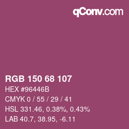 Color code: RGB 150 68 107 | qconv.com