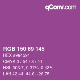 颜色代码: RGB 150 69 145 | qconv.com