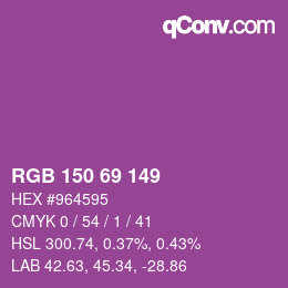 Farbcode: RGB 150 69 149 | qconv.com