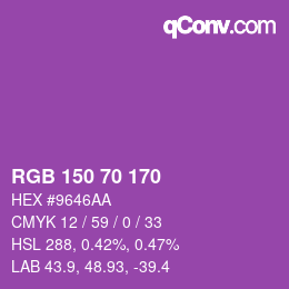 Farbcode: RGB 150 70 170 | qconv.com