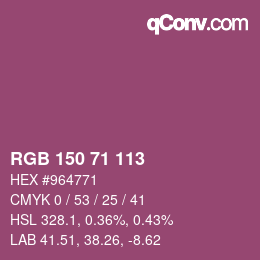 カラーコード: RGB 150 71 113 | qconv.com