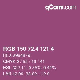 カラーコード: RGB 150 72.4 121.4 | qconv.com